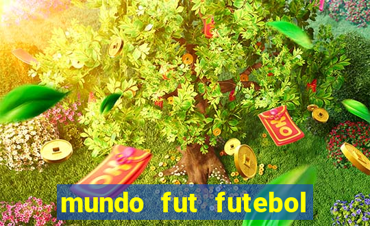 mundo fut futebol ao vivo